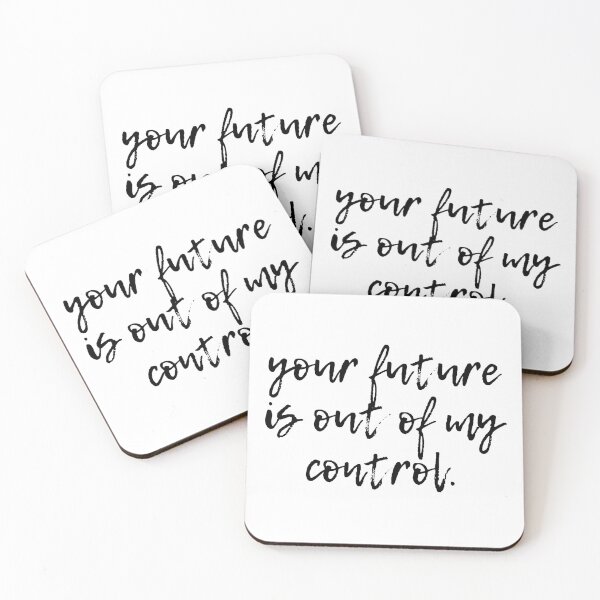 Item preview, You're Future is out of my Control | Typography designed and sold by rsty11.