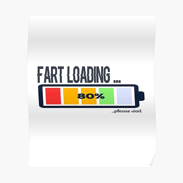 Funny Fart For Men Posters Redbubble - kids are like farts funny quotes roblox