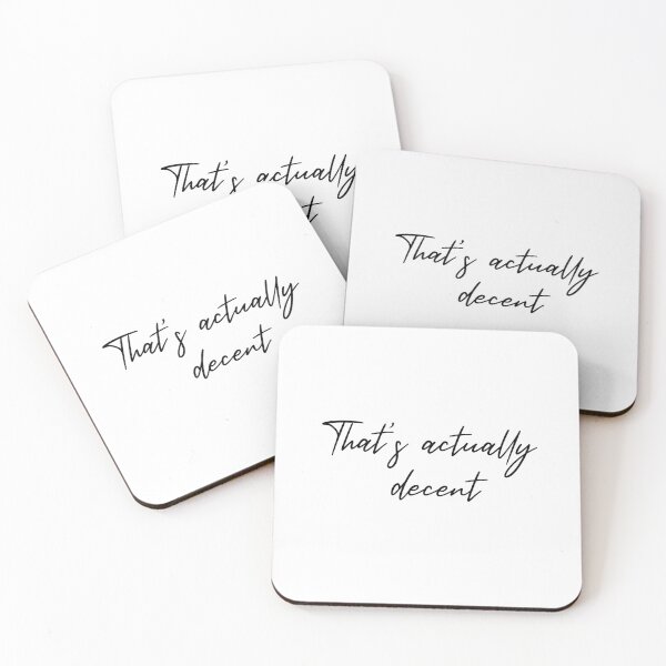 Item preview, That's actually decent funny quote designed and sold by Prerana Jain.