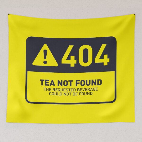 Artikelvorschau, HTTP Error 404 Tea Not Found (Yellow) entworfen und verkauft von VoodooCircus.
