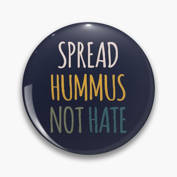 Item preview, Spread Hummus Not Hate designed and sold by kindxinn.
