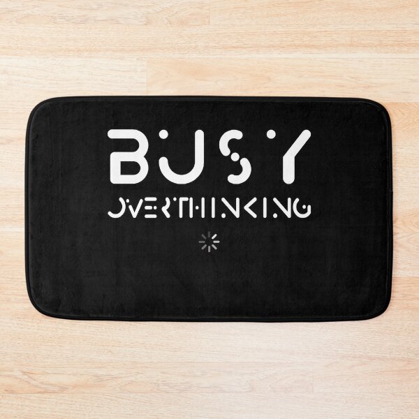 Item preview, Busy Overthinking, Funny Gift For Overworked Geeks designed and sold by trendyshopy.
