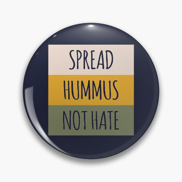 Item preview, Spread Hummus Not Hate designed and sold by kindxinn.