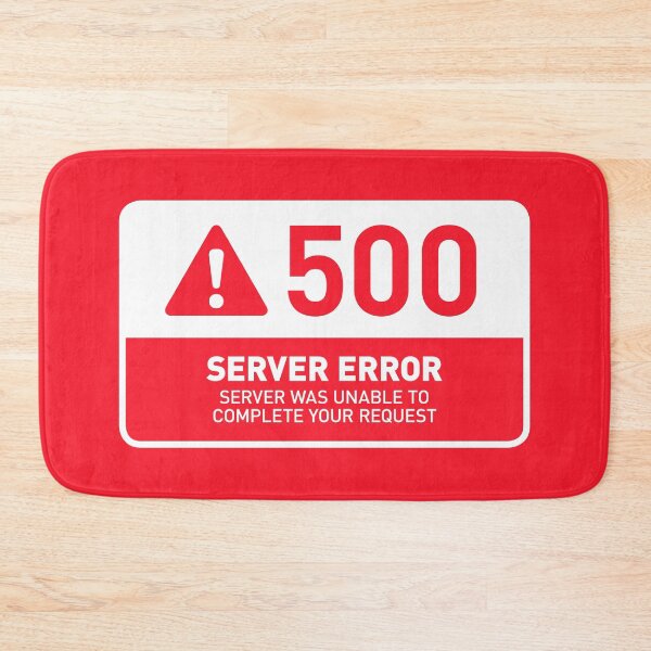 Item preview, HTTP Error 500 Server Error (Red) designed and sold by VoodooCircus.