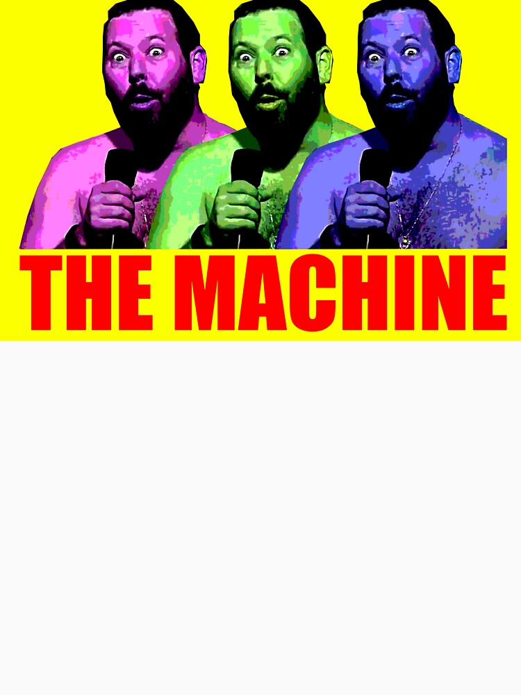 "Bert Kreischer "The Machine"" T-shirt by ShiiinkySenwa | Redbubble