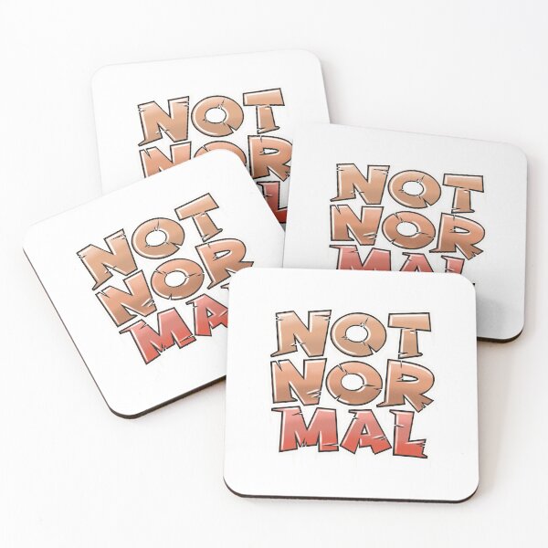 Item preview, Funny Quote ...Not Normal designed and sold by Balazs Borzon.