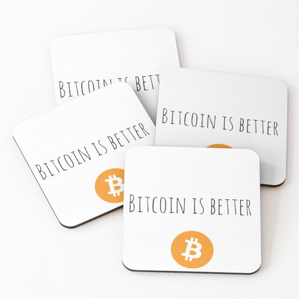 Item preview, Bitcoin is Better designed and sold by Bouzdesigns.