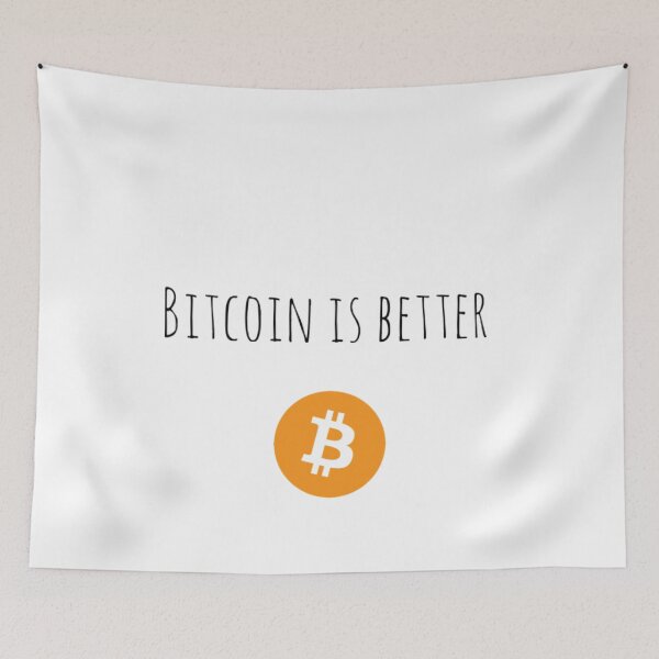 Item preview, Bitcoin is Better designed and sold by Bouzdesigns.