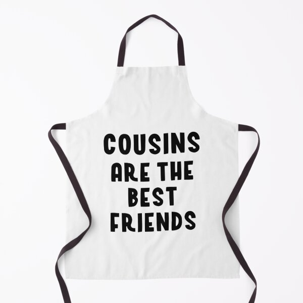 Item preview, Cousins are the best friends designed and sold by bumperapparels.