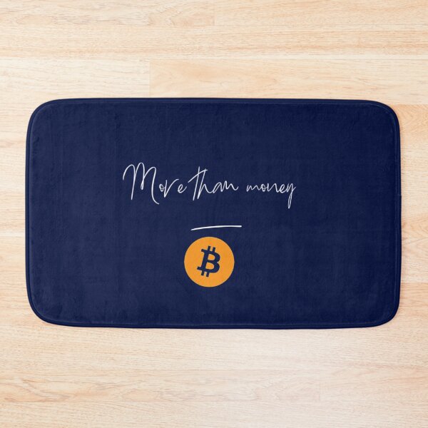 Item preview, More than money (Bitcoin) designed and sold by Bouzdesigns.