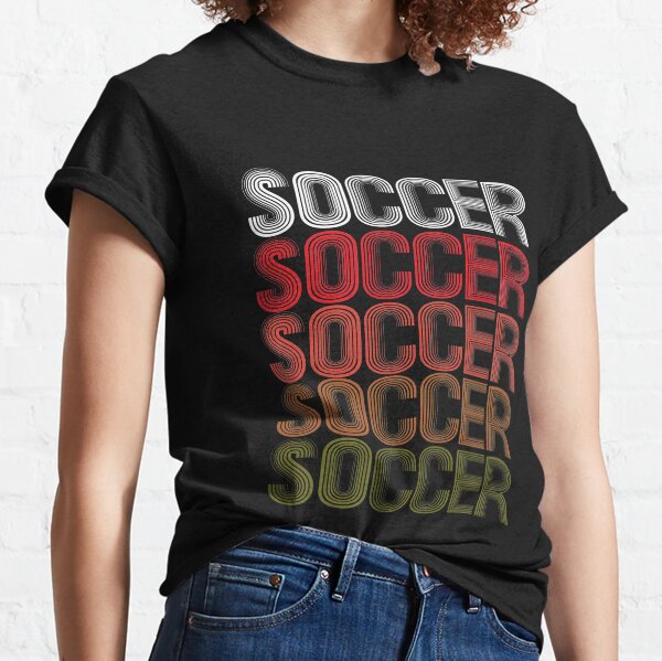 Soccer Football Striker Midfielder Winger Forward. Classic T-Shirt