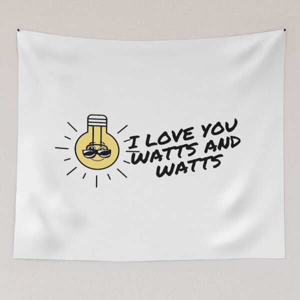 Item preview, I love you watts and watts designed and sold by samsawant66.
