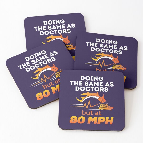Item preview, EMT EMS Paramedic Doing the Same As Doctors But At 80 MPH designed and sold by jaygo.