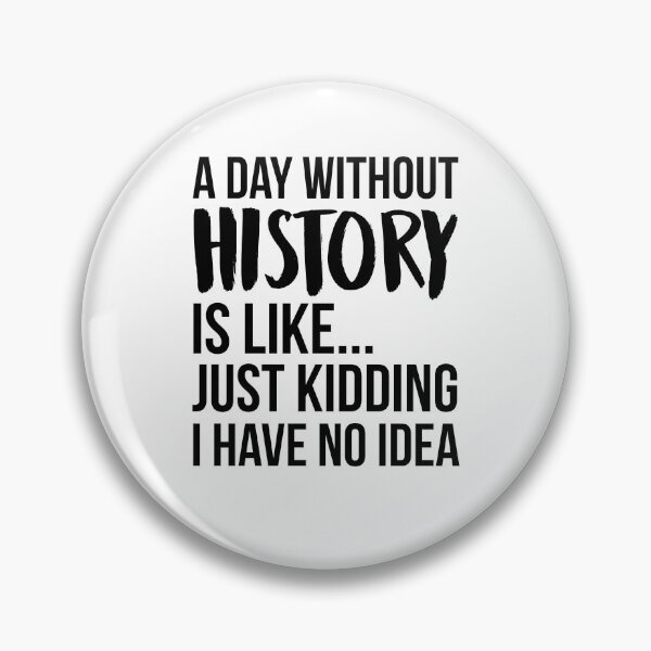 Item preview, A Day Without History designed and sold by Renware.