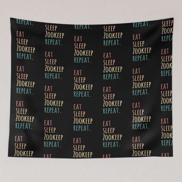 Item preview, Eat Sleep ZooKeeper Repeat designed and sold by kindxinn.