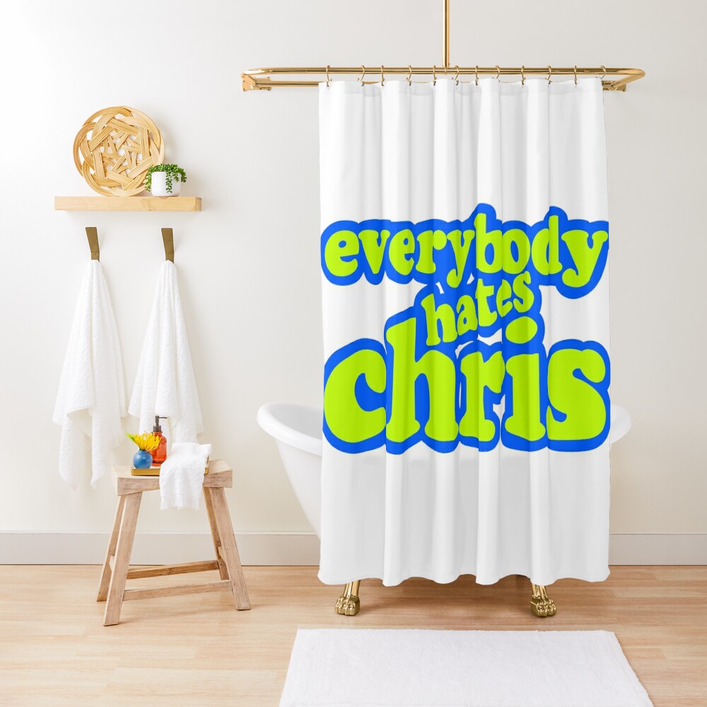 Everybody hates Chris