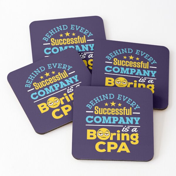 Item preview, Certified Public Accountant Behind Every Successful Accountant Is a Boring CPA designed and sold by jaygo.