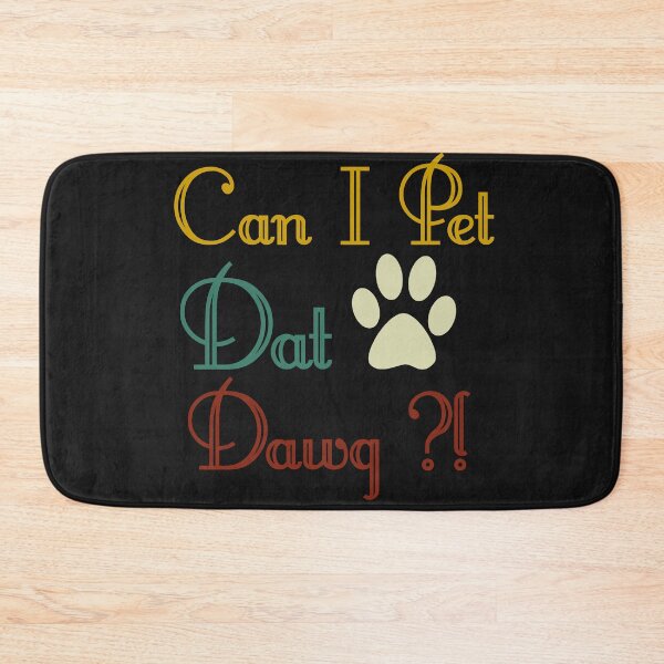 Item preview, can i pet that dawg?! designed and sold by lichakou.
