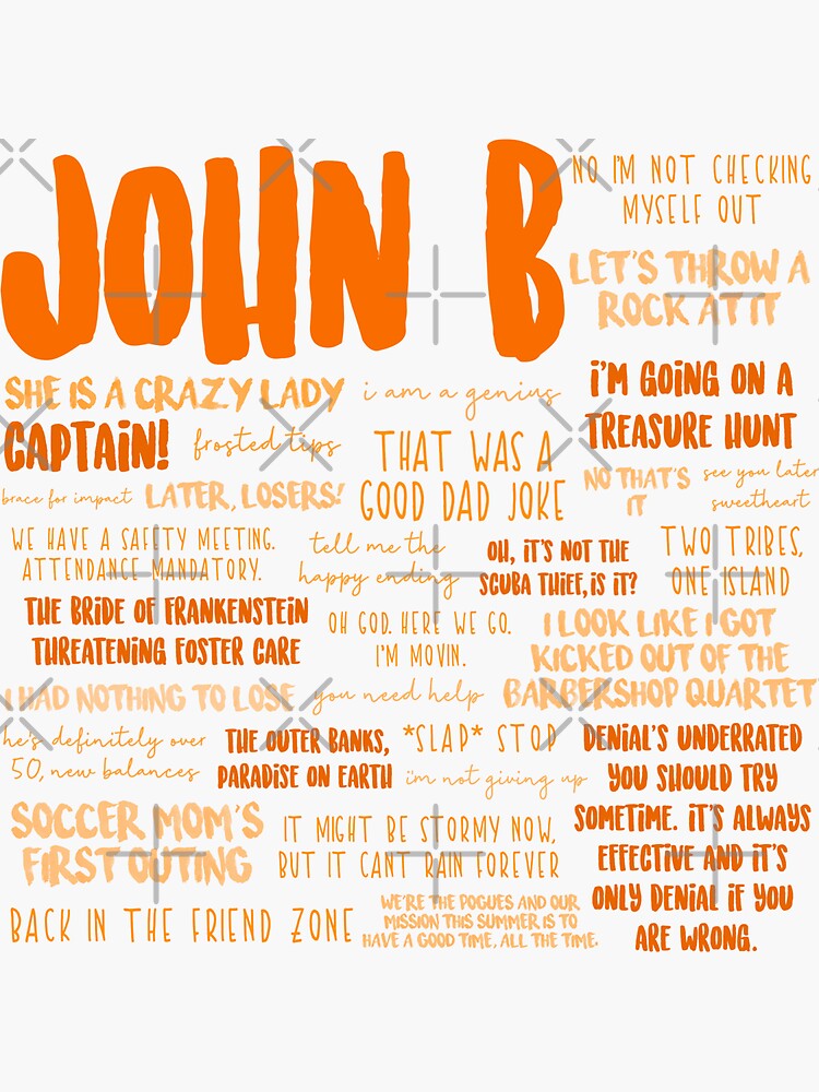 "John B Outer Banks Quotes" Sticker For Sale By Mutualletters | Redbubble