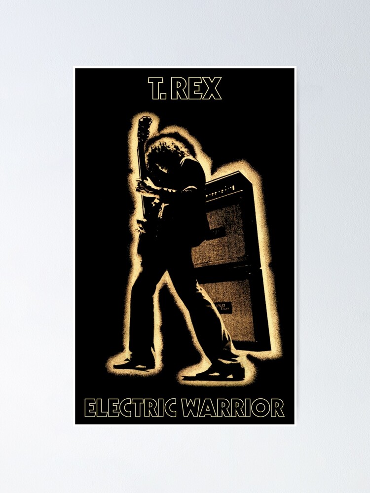 T Rex Electric Warrior Poster By Jaamzaagasli Redbubble