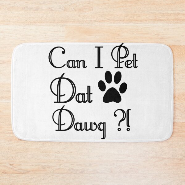 Item preview, can i pet that dawg?! designed and sold by lichakou.