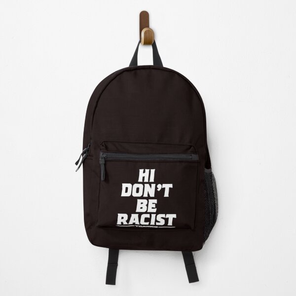 Item preview, hi don't be racist thanks t-shirt designed and sold by Majesticoo.