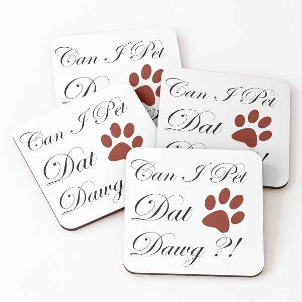 Item preview, can i pet that dawg?! designed and sold by lichakou.