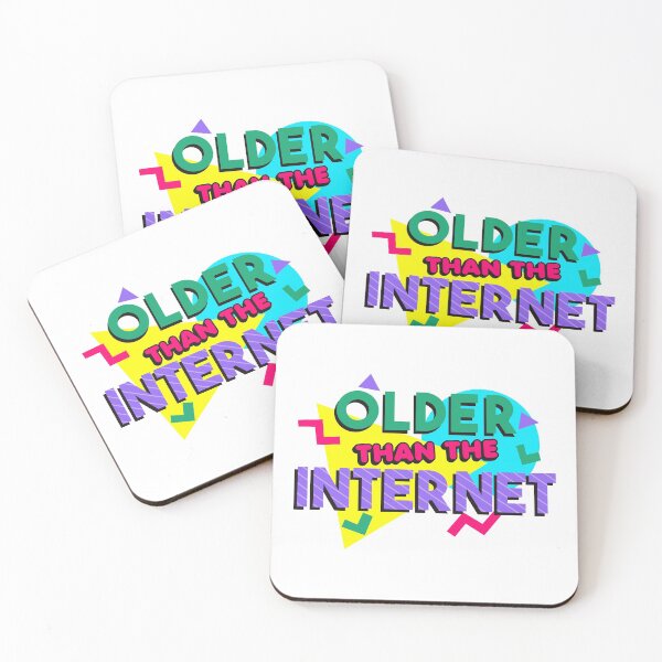 Item preview, Older than the internet designed and sold by nmdesigns1.