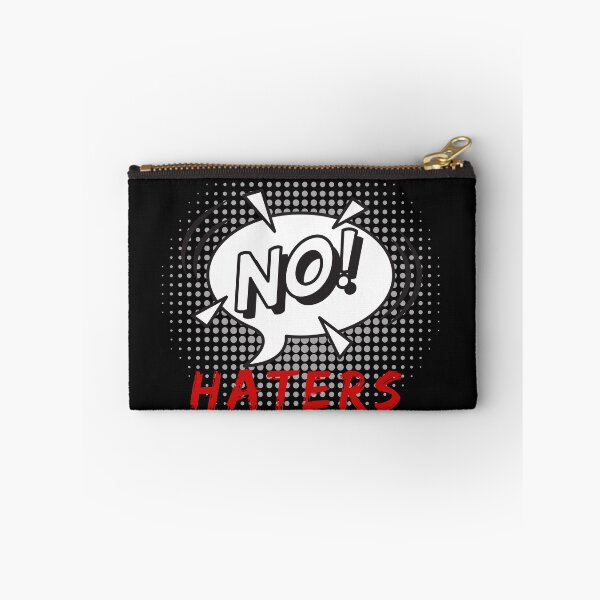 Item preview, No Haters designed and sold by Stig Mota.