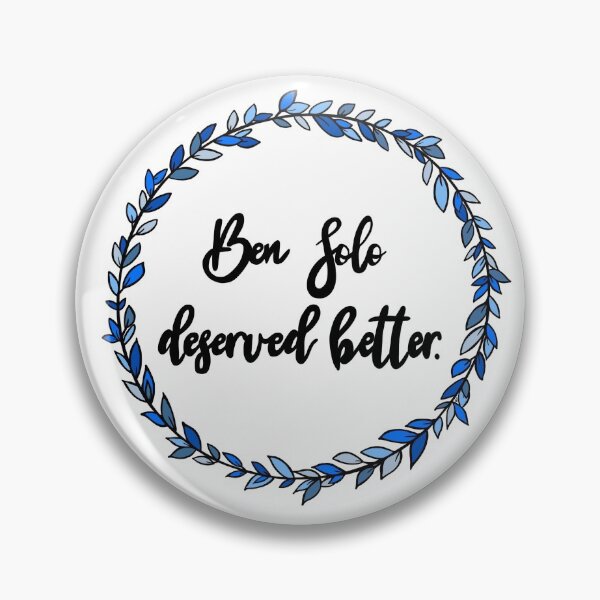 Item preview, Ben Solo Deserved Better designed and sold by simplyssketches.
