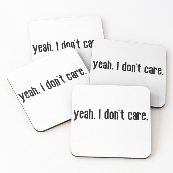 Item preview, eah. I don't care. No worries. Uninterested. Blah designed and sold by Finde.