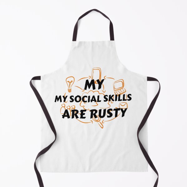 Item preview, My Social Skills Are Rusty, Funny Quote Shirt. designed and sold by Oussluka.
