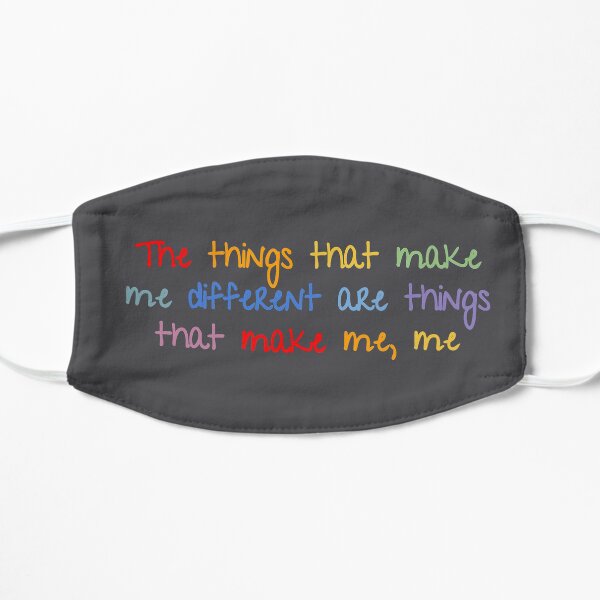 the things that make me different Flat Mask