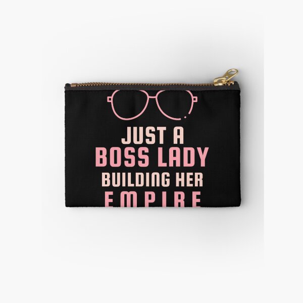 Item preview, Just a boss lady, building her empire designed and sold by Hebam07.