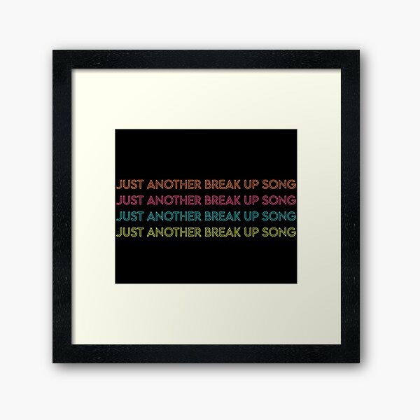 Break Up Song Little Mix Framed Art Print By Arixolm Redbubble