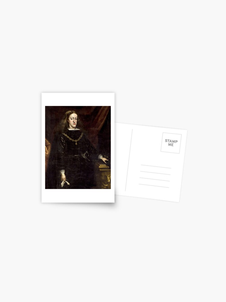 King Charles Ii Of Spain Postcard By Pattyg4life Redbubble