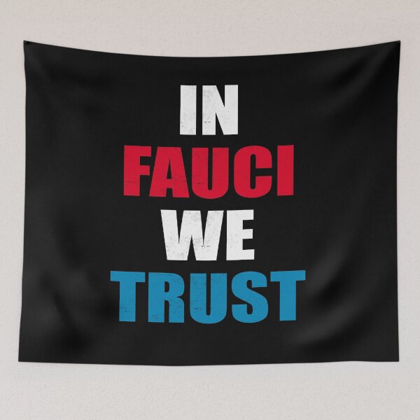 Item preview, in fauci we trust designed and sold by Andrea Lina.
