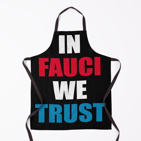 Item preview, in fauci we trust designed and sold by Andrea Lina.