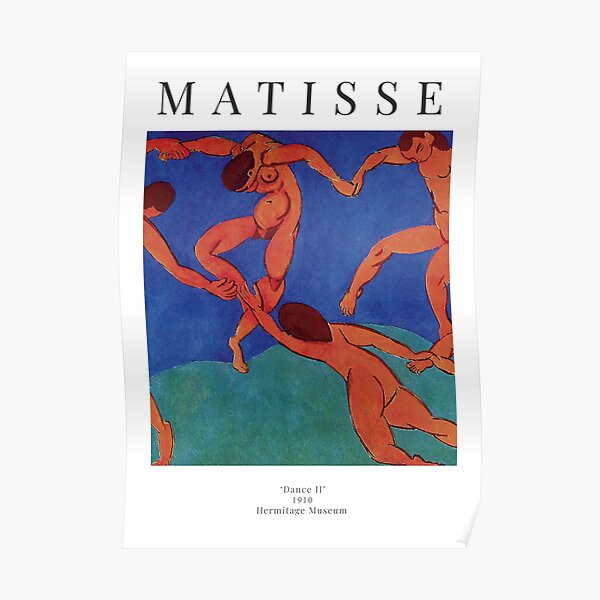 Henri Matisse - Dance II - Exhibition Poster Poster