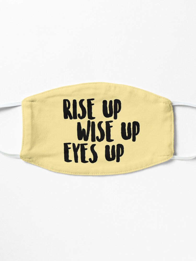 rise up eyes up wise up shirt