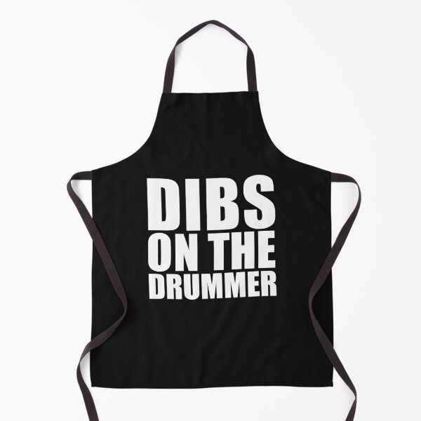 Item preview, Dibs on the Drummer I prefer the Drummer Band designed and sold by losttribe.