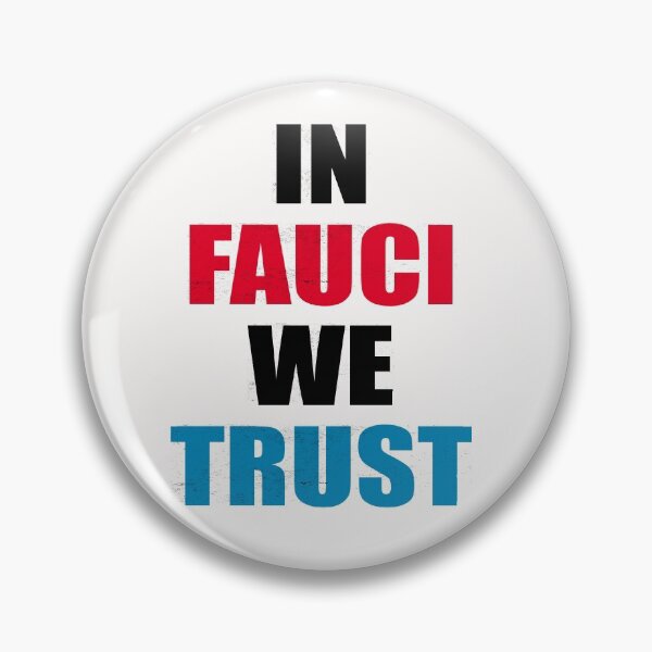Item preview, in fauci we trust designed and sold by Andrea Lina.