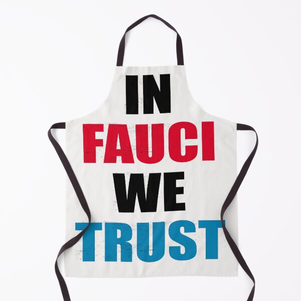 Item preview, in fauci we trust designed and sold by Andrea Lina.