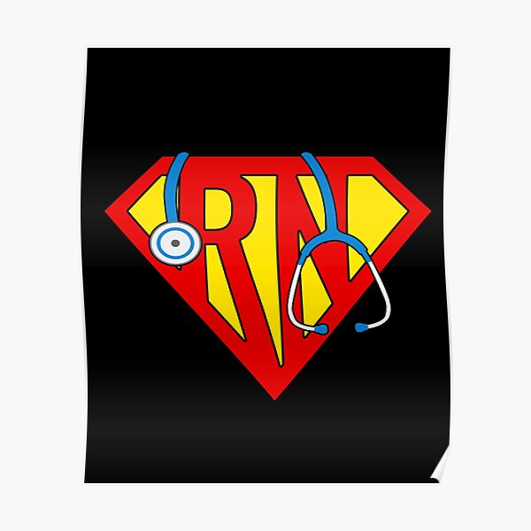 RN Super Nurse Poster