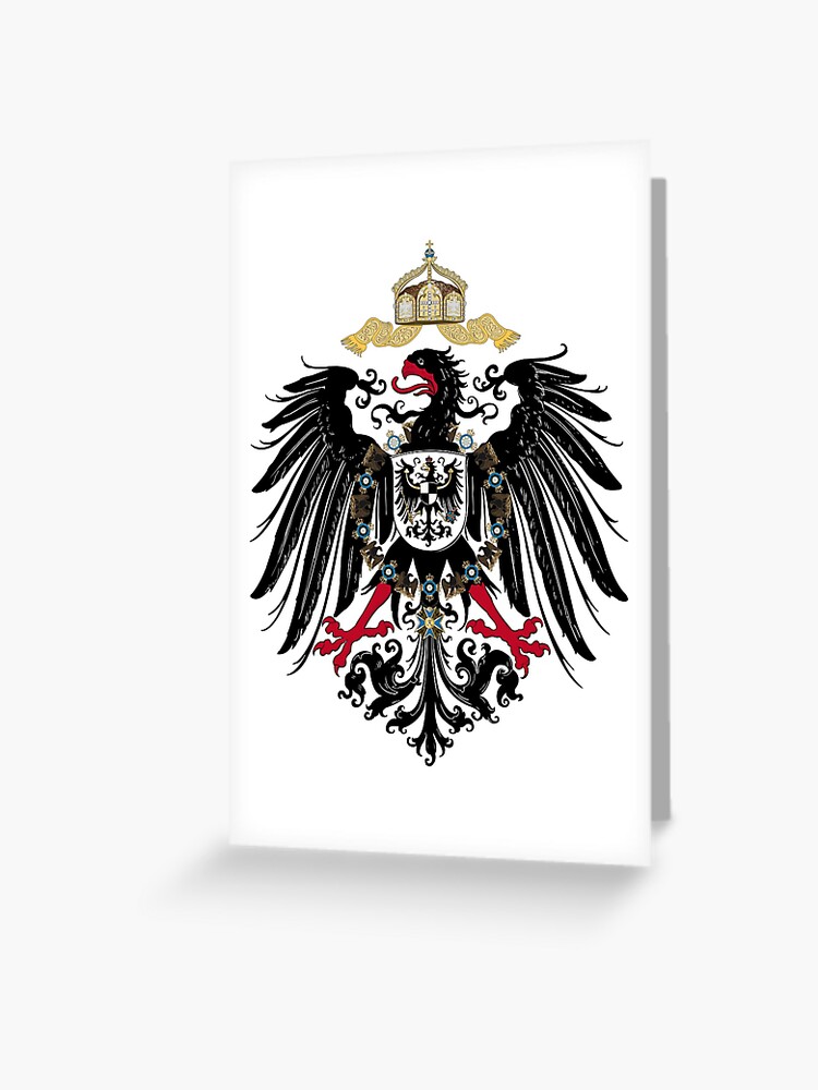 Carte De Vœux Armoiries De L Empire Allemand 1889 1918 Par Pattyg4life Redbubble