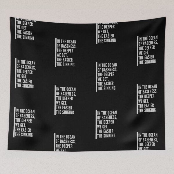 Item preview, In The Ocean Of Baseness, The Deeper We Get, The Easier The Sinking. designed and sold by Aminovak.