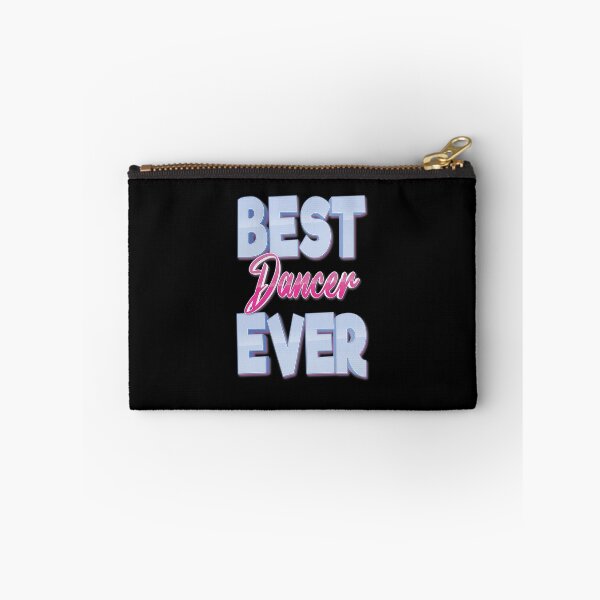 Item preview, Best Dancer Ever designed and sold by ProjectX23.