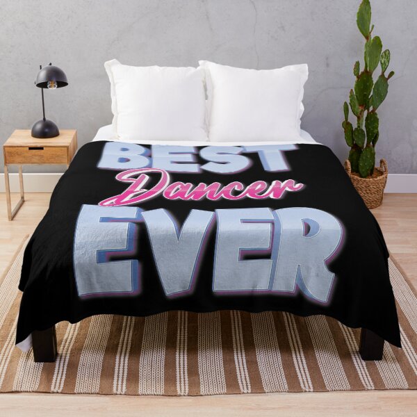 Item preview, Best Dancer Ever designed and sold by ProjectX23.
