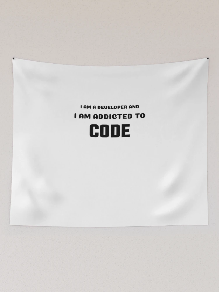Thumbnail 2 of 3, Tapestry, Developer Addicted to code! designed and sold by SpooTeeDesign.