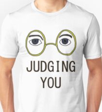 TJ Eckleburg is Judging YOU! Unisex T-Shirt